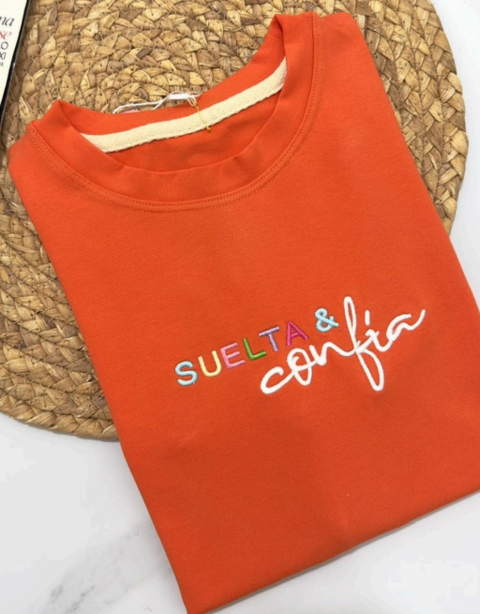 Suelta & confía T-shirt